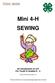 Mini 4-H SEWING. An Introduction to 4-H For Youth in Grades K - 2. Credit to Elkhart County Mini 4-H