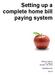 Setting up a complete home bill paying system