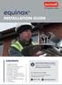 equinox INSTALLATION GUIDE Issue CONTENTS If in doubt at any stage BE SAFE WHEN WORKING AT HEIGHT