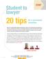 Student to lawyer. 20 tips