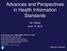 Advances and Perspectives in Health Information Standards