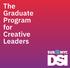 The Graduate Program for Creative Leaders
