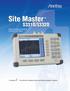 Site Master S331D/S332D. Cable and Antenna Analyzer 25 MHz to 4000 MHz. The World s Leading Cable and Antenna System Analyzer.