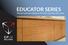 EDUCATOR SERIES. Wood Casework Solutions For Life. Learning. Discovery.