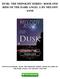 DUSK: THE MIDNIGHT SERIES - BOOK ONE (RISE OF THE DARK ANGEL 1) BY MELODY ANNE