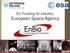 EU Funding for Industry: European Space Agency