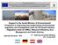 Twinning Project IL/11 Implementation and Strengthening the Environmental Framework for IPPC, Resource Efficiency and Eco-Management in Israel
