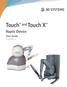 Touch and Touch X. Haptic Device. User Guide Rev. A