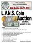 LVNS JOURNAL. The Las Vegas Numismatic Society TERMS: Deadline July 14 Meeting. July 2018 Newsletter