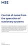 Control of noise from the operation of stationary systems