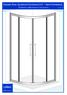 Double Door Quadrant Enclosure (V2 ~ Semi frameless). Installation / Maintenance Instructions rev Lakes. Bathrooms