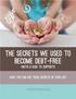1 The Secrets We Used to Become Debt-Free