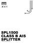 SPL1500 CLASS B AIS SPLITTER