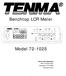 Benchtop LCR Meter. Model Tenma Test Equipment 405 S. Pioneer Blvd. Springboro, OH
