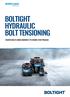 BOLTIGHT HYDRAULIC BOLT TENSIONING TIGHTEN BOLTS SIMULTANEOUSLY TO ENSURE EVEN PRELOAD