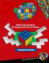 Rubik s Cube Unit Study: Teacher s Guide Table of Contents