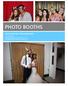 PHOTO BOOTHS. Party Starter Entertainment