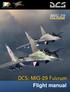 [MIG-29] DCS. DCS: MiG-29 Fulcrum