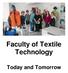 Faculty of Textile Technology