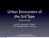 Urban Encounters of the 3rd Type