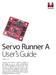 Servo Runner A User s Guide