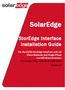 SolarEdge. StorEdge Interface Installation Guide. For the S1/S2 StorEdge Interface with LG Chem Batteries and Single Phase non-hd-wave Inverters