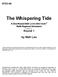 The Whispering Tide. A One-Round D&D LIVING GREYHAWK Ratik Regional Adventure. Version 1.0 Round 1. by Matt Lau