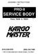 SERVICE BODY PRO-II. ASSEMBLY INSTRUCTIONS for : Parts: & (916) (800)