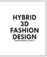 HYBRID 3D FASHION DESIGN. documentation sprint 2