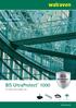 BIS UltraProtect 1000 I 1. Support system. BIS UltraProtect For indoor and outdoor use. walraven.com