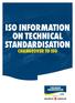 ISO INFORMATION ON TECHNICAL STANDARDISATION CHANGEOVER TO ISO