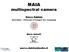 MAIA multispectral camera Marco Dubbini Alma Mater University of Bologna Sec. Geography Mario Gattelli
