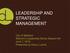 LEADERSHIP AND STRATEGIC MANAGEMENT. City of Madison Women s Leadership Series Session #4 June 7, 2016 Presented by Darcy Luoma
