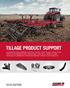 TILLAGE PRODUCT SUPPORT