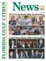 News. Florida Gulf Citrus. Gulf Citrus Hosts 25th Celebration. GCGA Celebrates 30th Anniversary. see page two. see page five