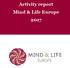Activity report Mind & Life Europe 2017