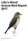 Lilly s Wood Annual Bird Report 2017