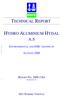 TECHNICAL REPORT HYDRO ALUMINIUM HYDAL ENVIRONMENTAL AND EMC TESTING OF ALUFLEX 2000 REPORT NO REVISION NO. 02 DET NORSKE VERITAS