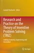 Leonid Chechurin Editor. Research and Practice on the Theory of Inventive Problem Solving (TRIZ) Linking Creativity, Engineering and Innovation