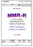 A D.Lanuel S.Cohen. EMC Laboratory. FCCID :NTAMMR2 Manufactured by Tadiran-Telematics EMC Test Report. According FCC Part 15 Requirements