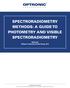 SPECTRORADIOMETRY METHODS: A GUIDE TO PHOTOMETRY AND VISIBLE SPECTRORADIOMETRY