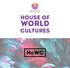 House of. World. Cultures