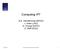 Computing IPT. B.E. Glendenning (NRAO) J. Ibsen (JAO) G. Kosugi (NAOJ) G. Raffi (ESO) Computing IPT ALMA Annual External Review October