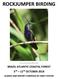 ROCKJUMPER BIRDING. Green-crowned Plovercrest ( Andy Foster) BRAZIL ATLANTIC COASTAL FOREST 5 TH 12 TH OCTOBER 2018