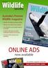 Wildlife ONLINE ADS. now available. Australia s Premier Wildlife magazine. [secrets] bi-monthly magazine ONLINE & PRINT AWS ADVERTISERS GUIDE