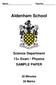 Aldenham School. Science Department 13+ Exam - Physics SAMPLE PAPER. 20 Minutes 30 Marks