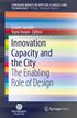 Innovation Capacity and the City The Enabling Role of Design. Grazia Concilio Ilaria Tosoni Editors