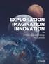 EXPLORATION IMAGINATION INNOVATION. A New Space Strategy for Canada