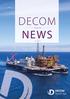 DECOM NEWS. Issue 29 AUGUST decomnorthsea.com 1