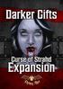 Darker Gifts. Curse of Strahd Expension